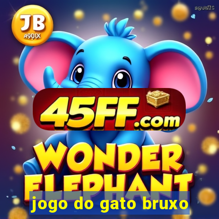 jogo do gato bruxo